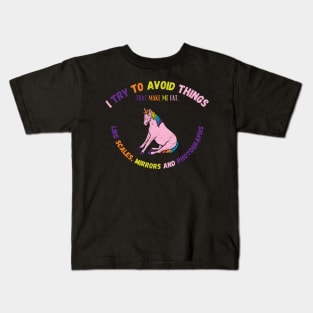 Try To Avoid Things That Make Me Fat Kids T-Shirt